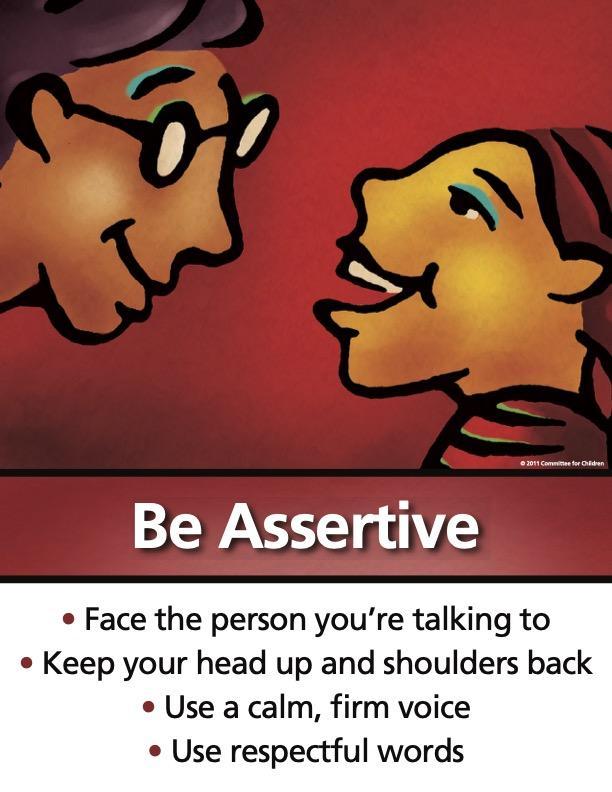Be Assertive