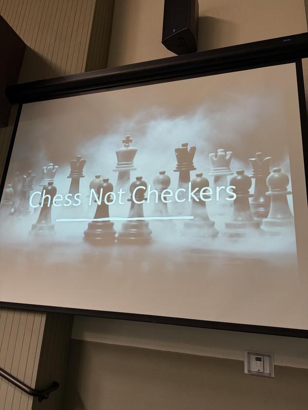 'Chess not Checkers' Slide
