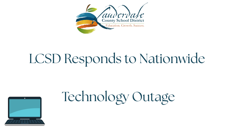 LCSD Nationwide Technology Outage Response Graphic