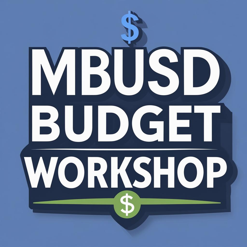 MBUSD Budget Workshop Thumbnail Image