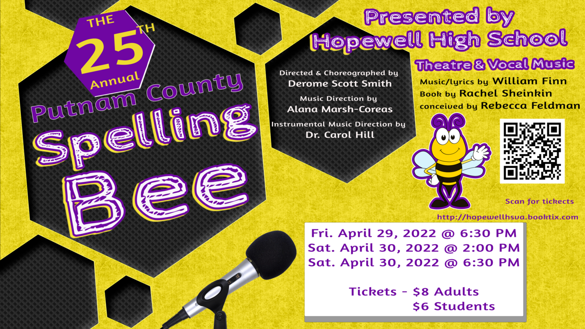 Hopewell High School Theatre and Vocal Music Departments Presents: The 25th  Annual Putnam County Spelling Bee | Hopewell City Public Schools