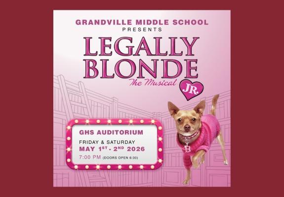 legally blonde jr poster showing elle woods' dog and the 7 pm show time May 1 and 2