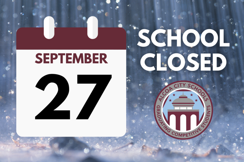 School Closed on Sept. 27 Alcoa City Schools