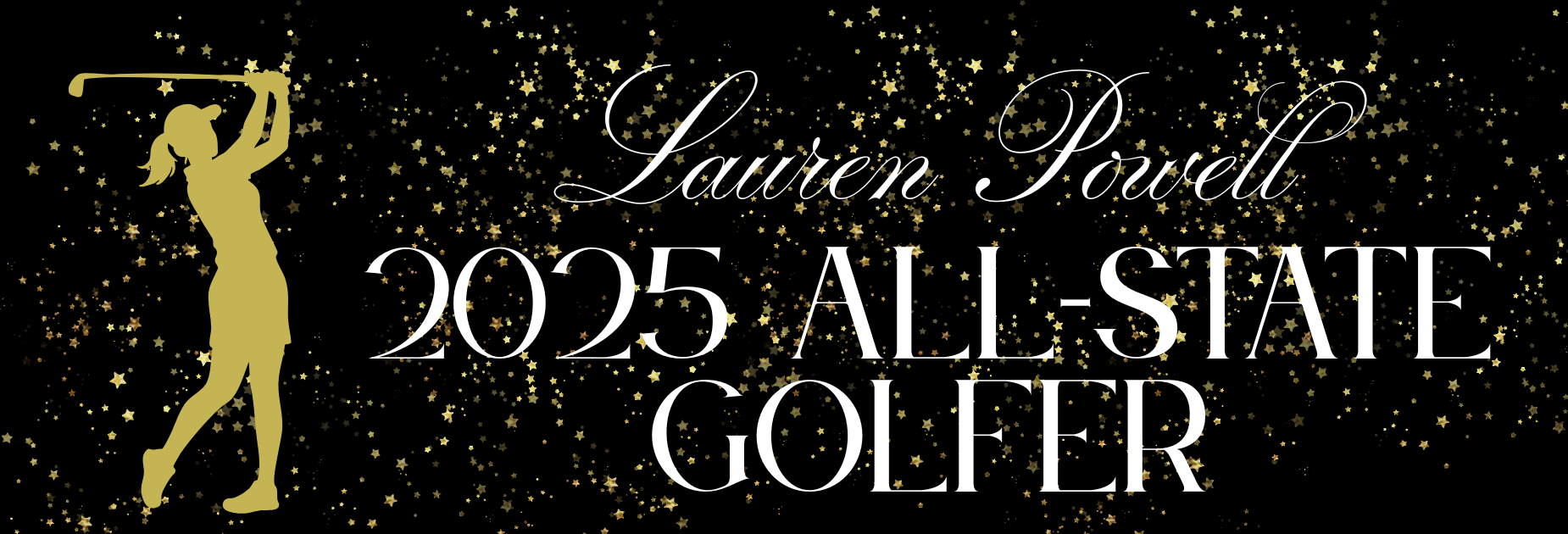 Congratulations to Lauren Powell for being named a 2025 All-State Golfer!