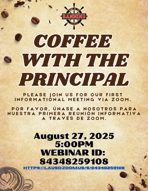 Coffee with the Principal Webinar - Wednesday, August 27, 2025 5:00pm