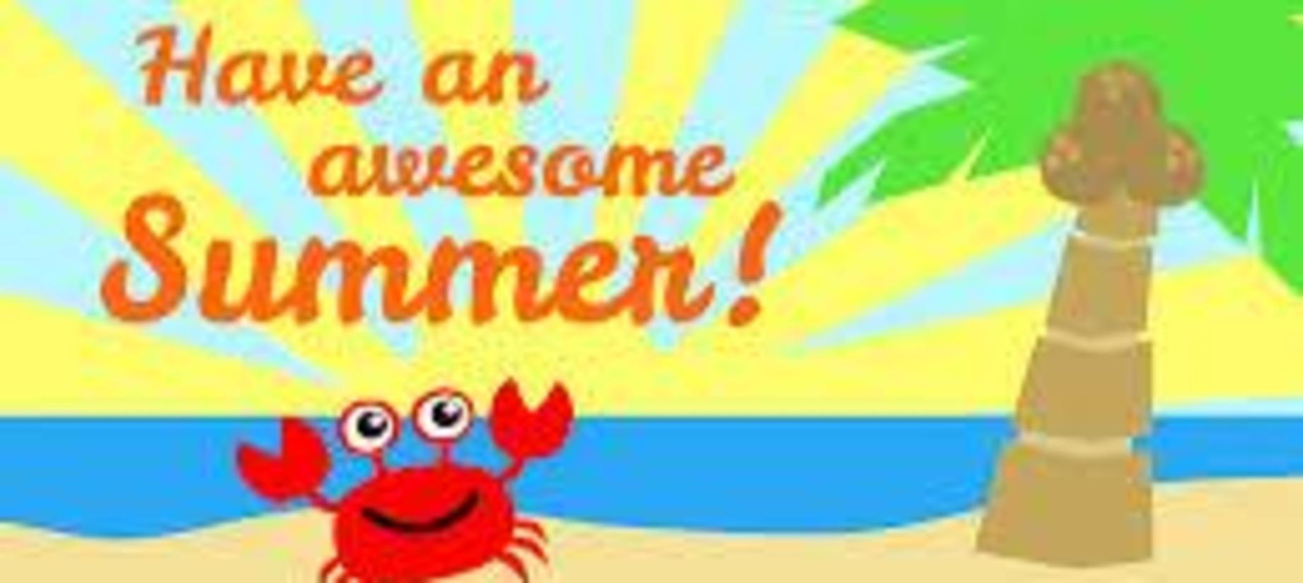 Happy Summer Break