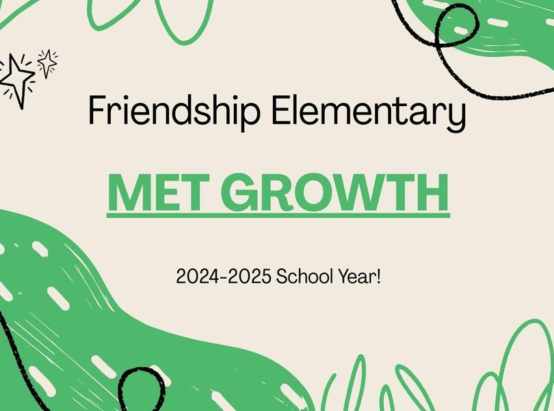 Congratulations on meeting growth for 2024-25 school year