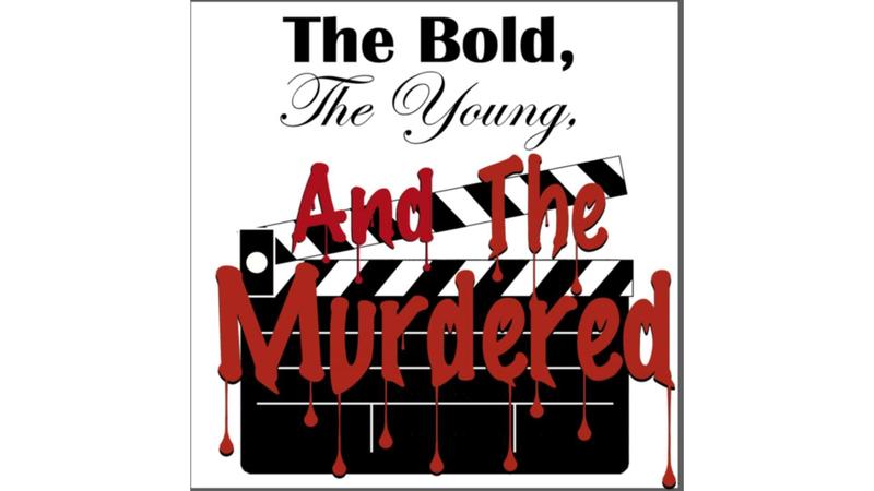 the bold the young the murdered poster ad