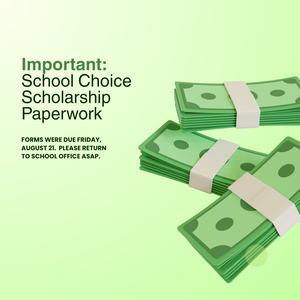 Important School Choice Scholarship Paperwork (5 x 5 in).png