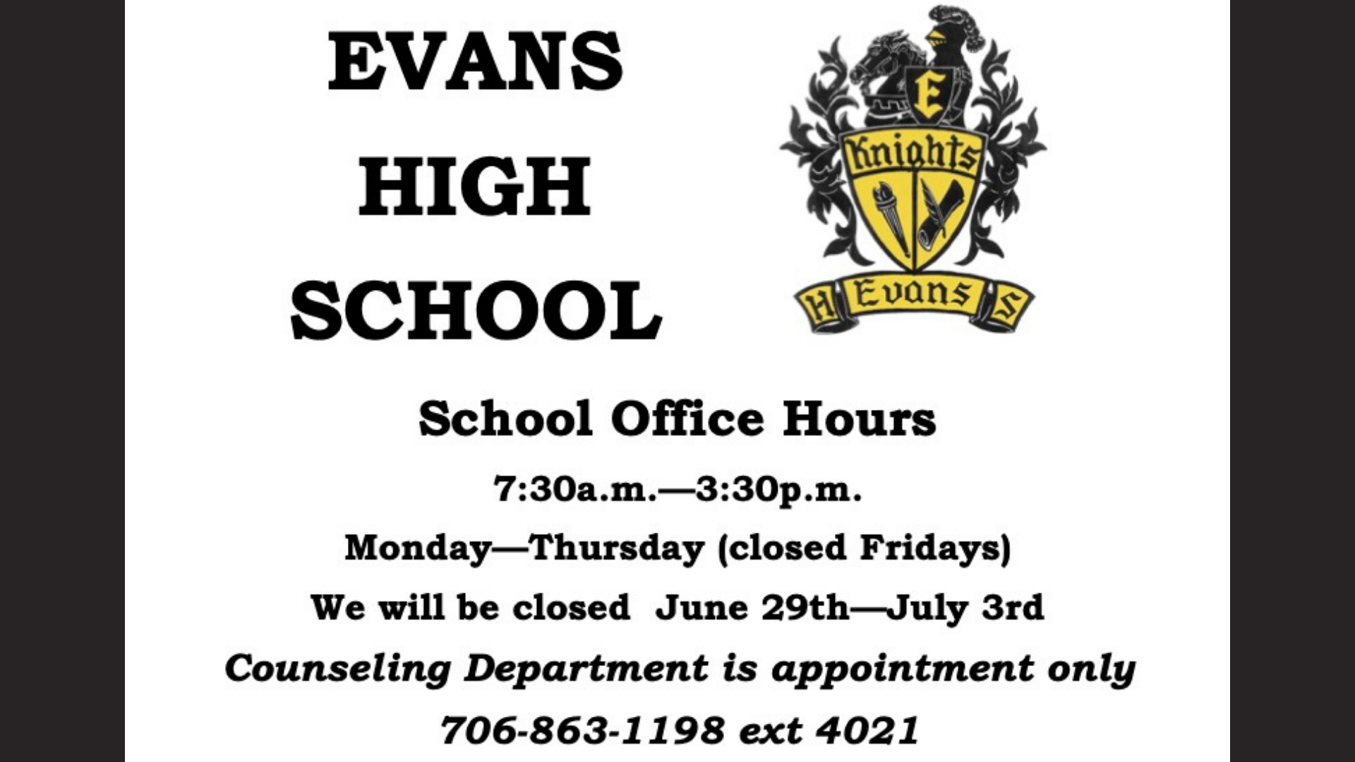 Text announcement of school office hours and contact information.
