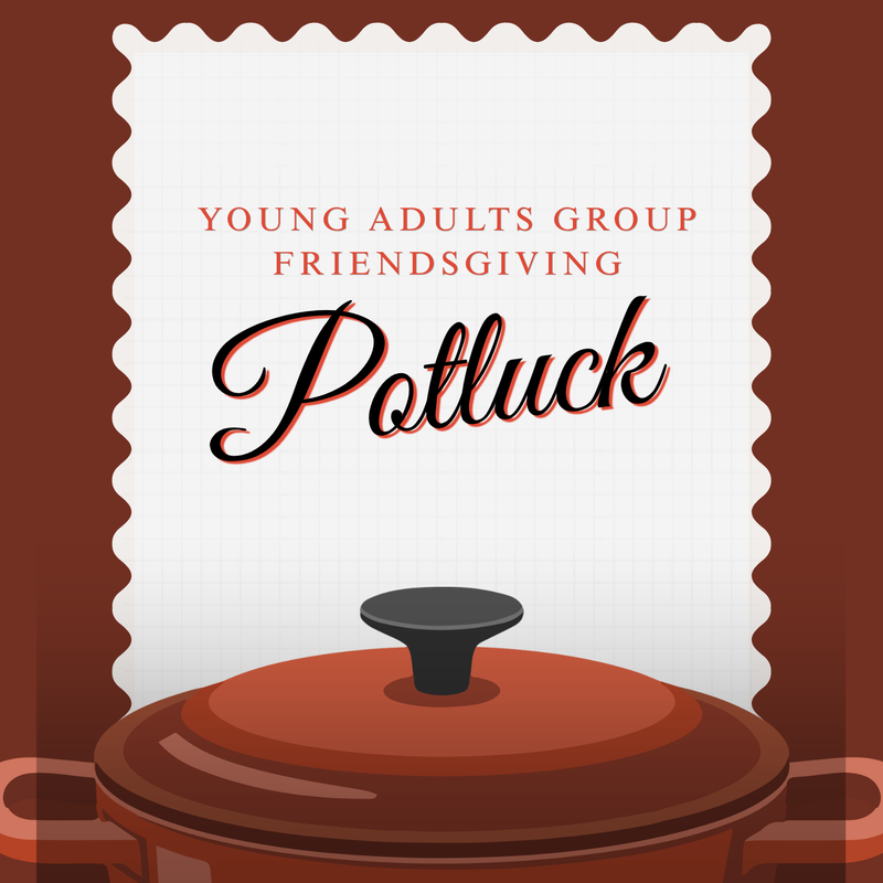 Young Adult Friendsgiving Potluck Featured Photo