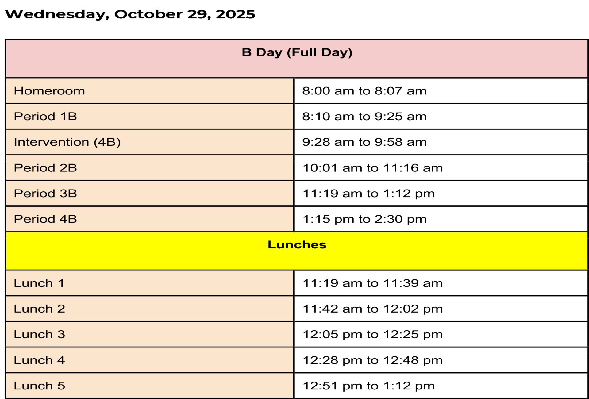 Schedule for B Day with periods and lunch times outlined.