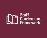 Link for Curriculum Framework for Staff