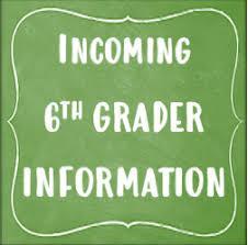 incoming 6th grade info