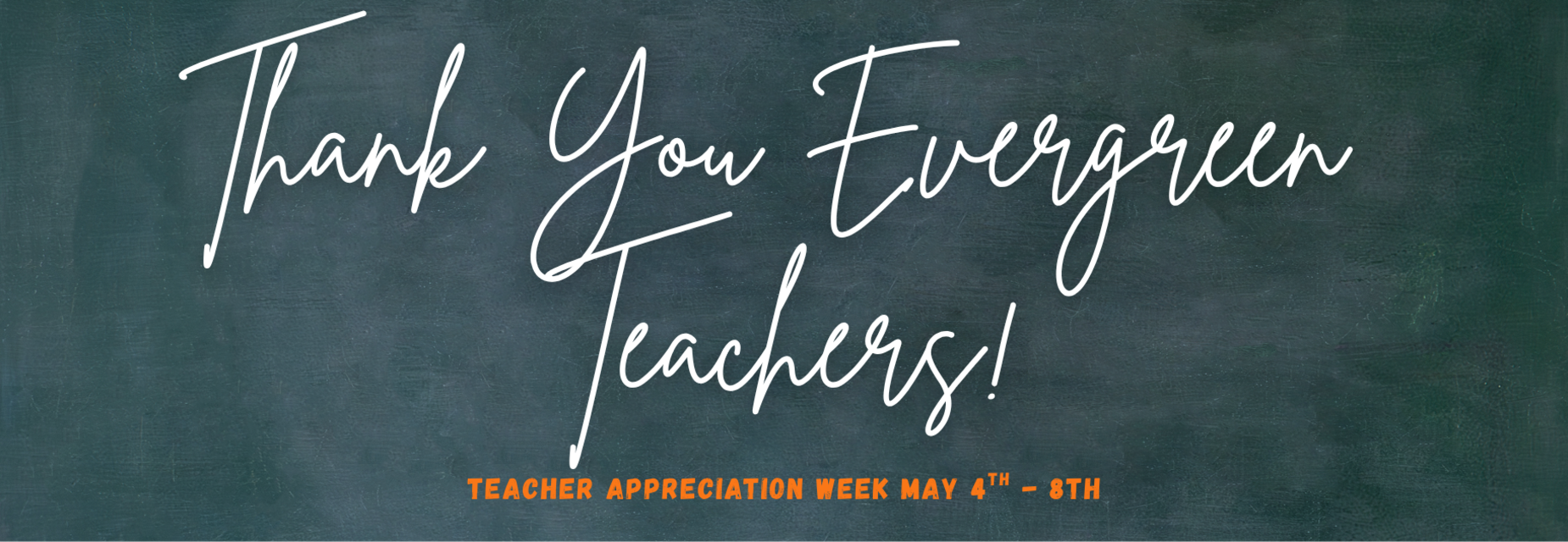 Teacher Appreciation Week