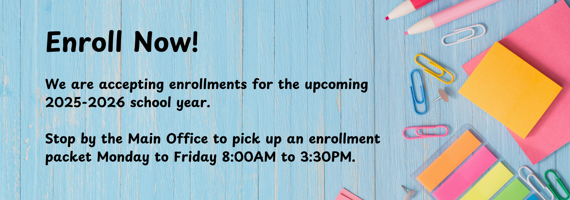 Enroll Now banner states currently accepting enrollment applications for 2025-2026 school year