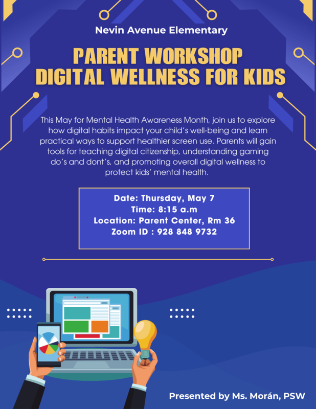 Digital wellness parent flyers Nevin Ave Elementary
