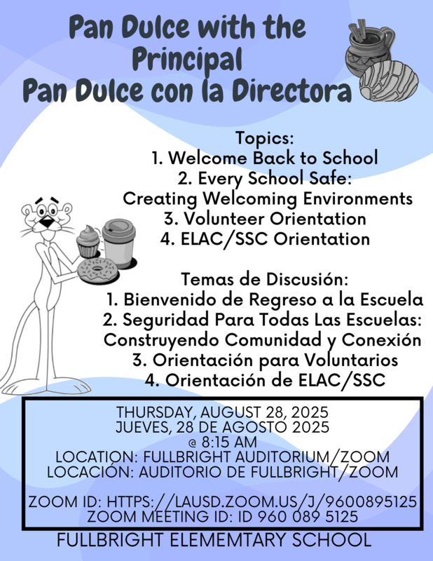 Pan Dulce with the Principal/Pan Dulce con la Directora Featured Photo