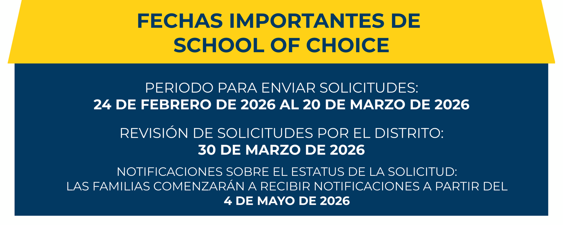 Spanish: Important Dates for School of Choice