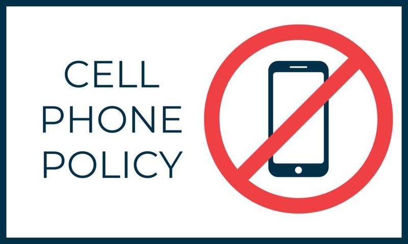 No cell phone policy