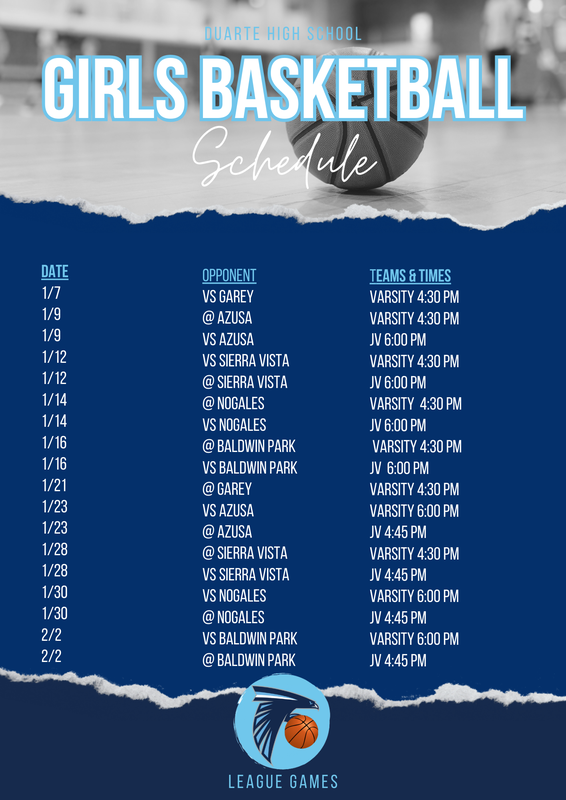 Girls basketball schedule for Duarte High School featuring opponents and game times.