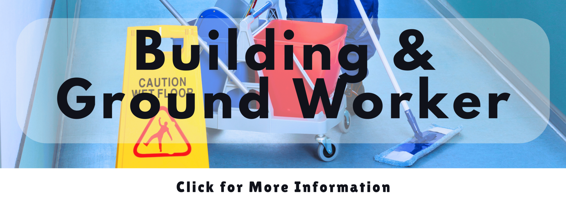 Cleaning cart and caution sign on floor, labeled &ldquo;Building and Ground Worker.&rdquo;