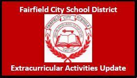 Red image with the Fairfield Seal and the words Fairfield City School District Extracurricular Activities Update