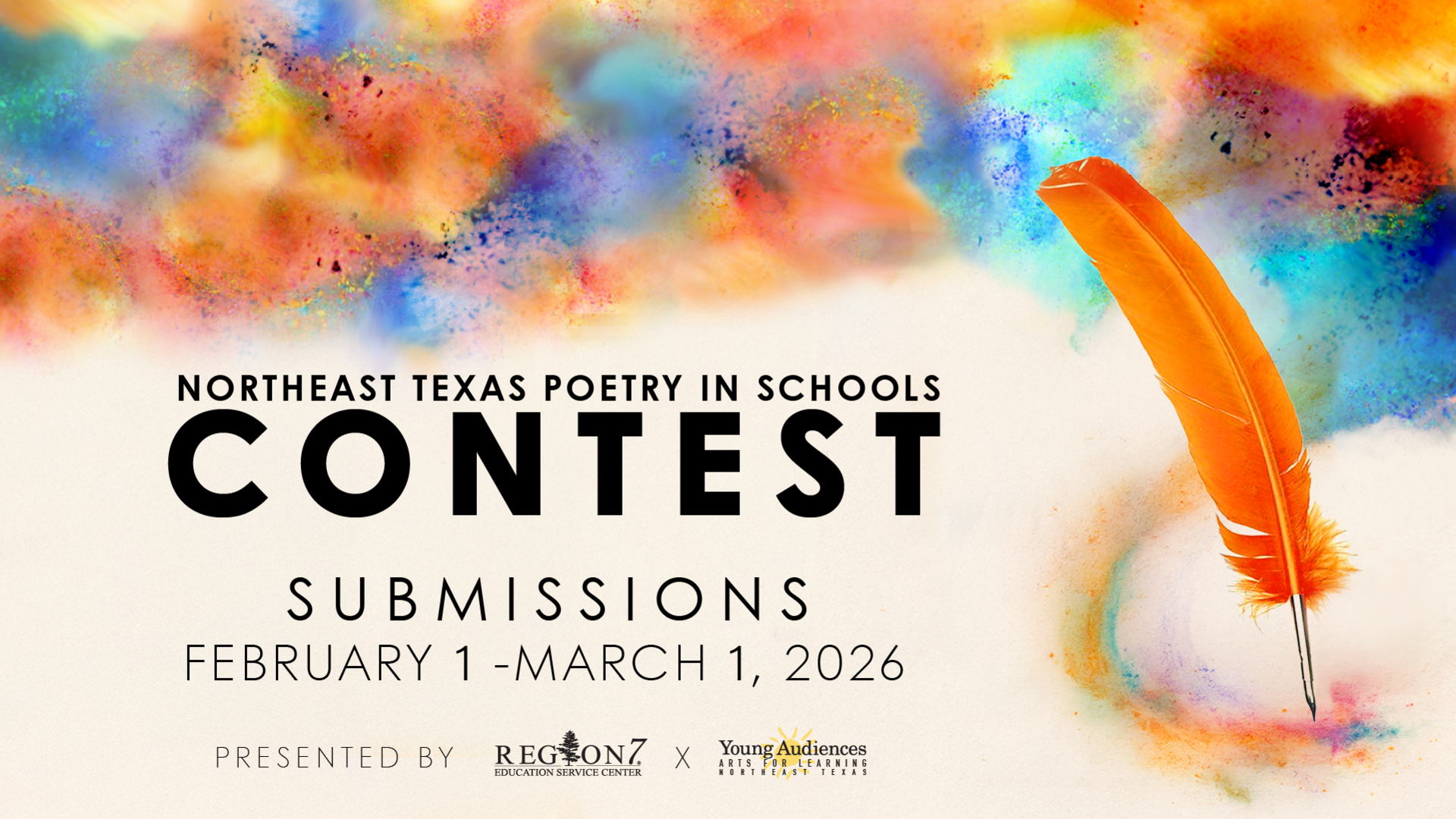 Banner for Northeast Texas Poetry in Schools Contest showing submission dates and colorful paint with feather quill