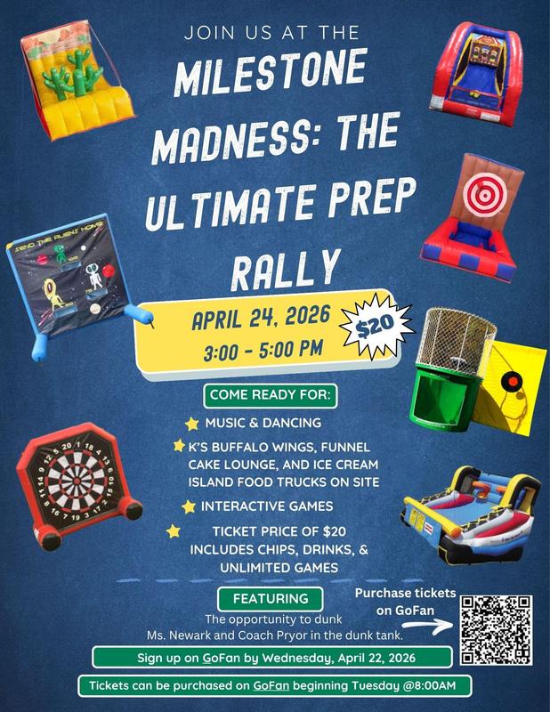 Milestone Prep-Rally