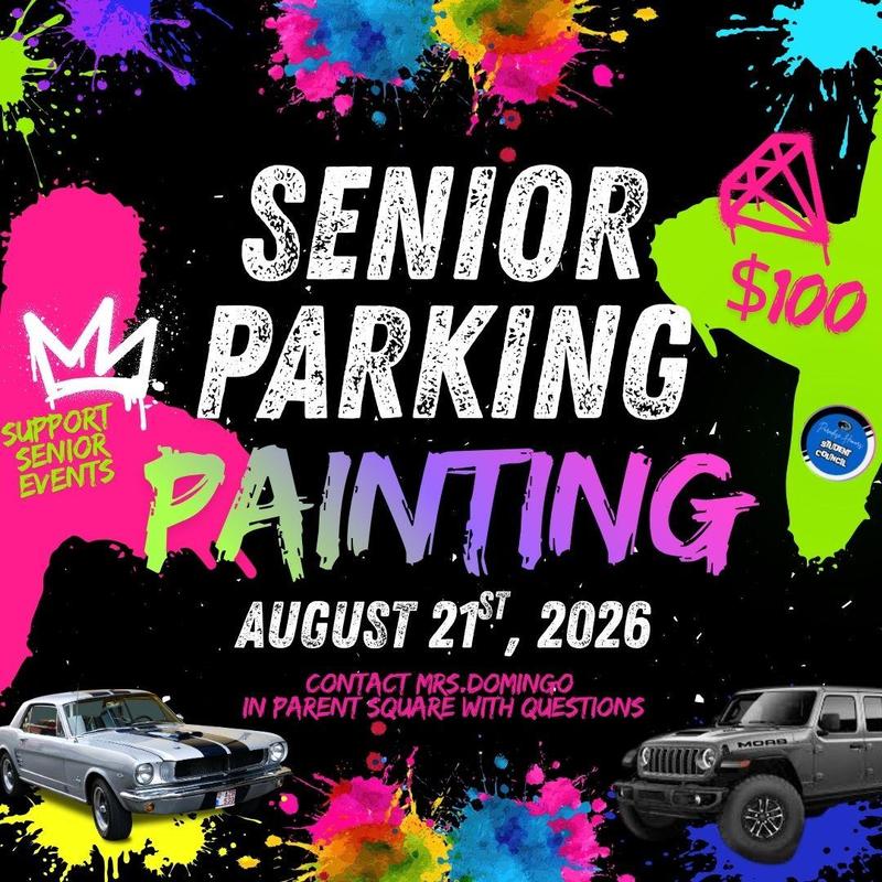 graphic that says "senior parking painting"