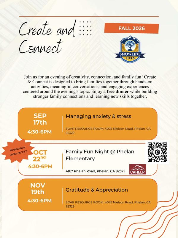 Snowline families to our upcoming Create & Connect: Family Fun Night @ Phelan Elementary!