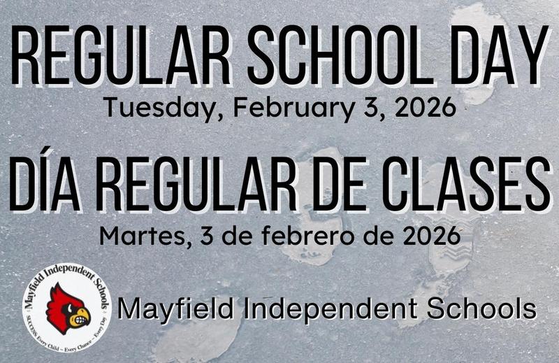 Regular School Day: Tuesday, February 3, 2026