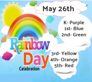 Rainbow Day May 26th