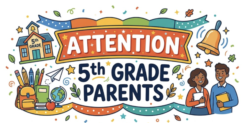 Attention 5th grade parents sign