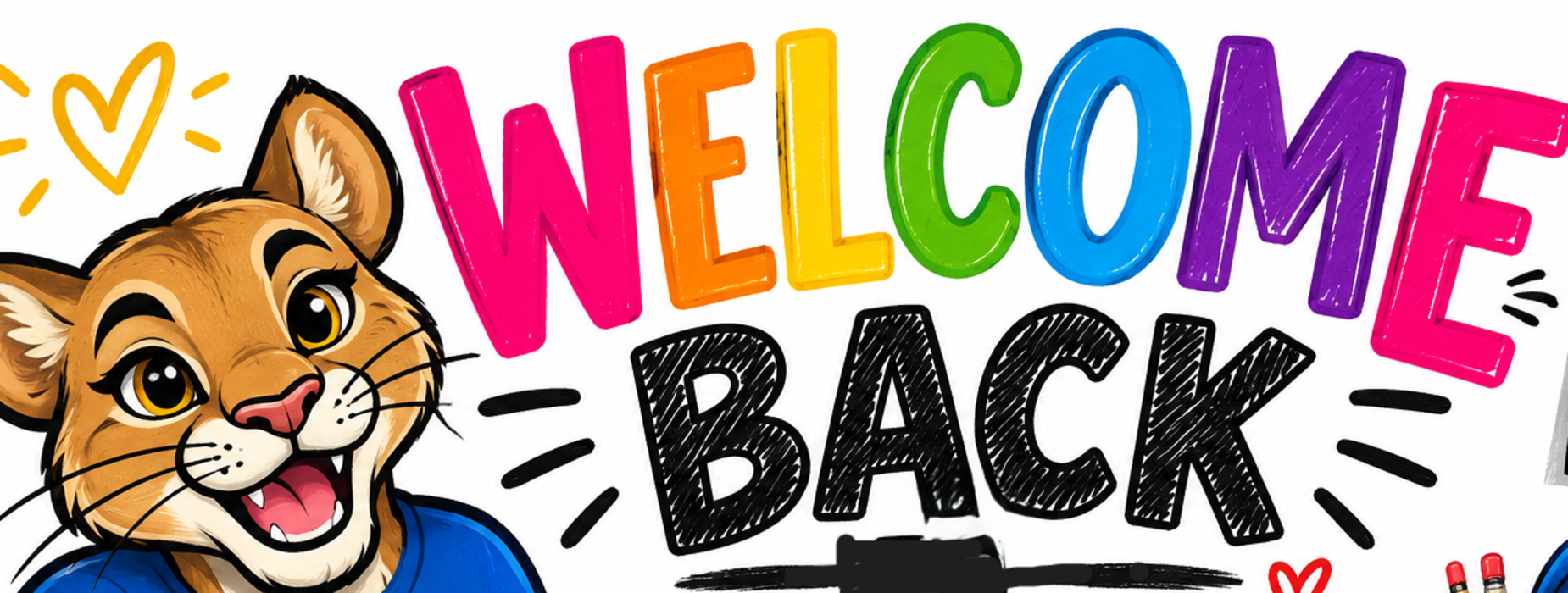 Colorful text saying 'Welcome Back' with a cartoon tiger character.