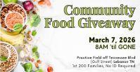 Community Food Giveaway - March 7, 8am 'til Gone