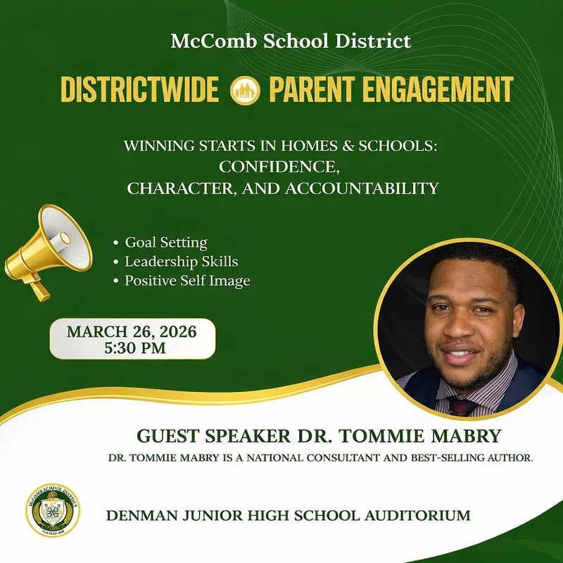 McComb School District Presents: Districtwide Parent Engagement