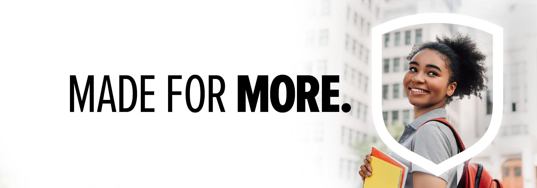 Made for More
