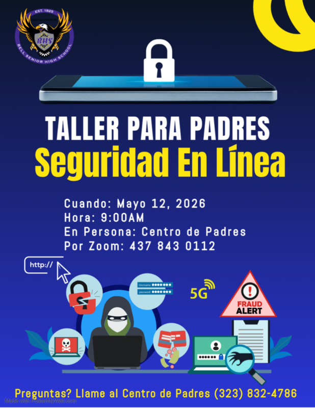 Taller para Padres: Seguridad En Linea (5.12.2026 @ 9am)