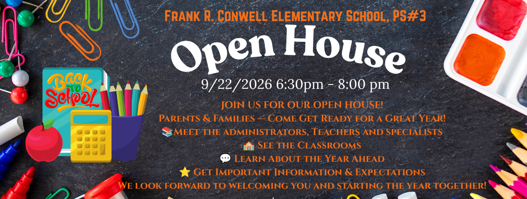 Open House announcement with school supplies and event details on a colorful background.