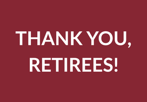 Thank you, retirees!