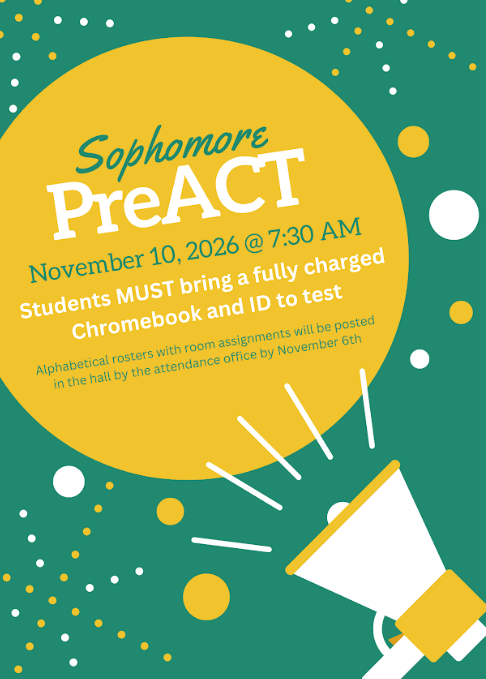 Sophomore PreACT flyer. See Ms Park for more information.
