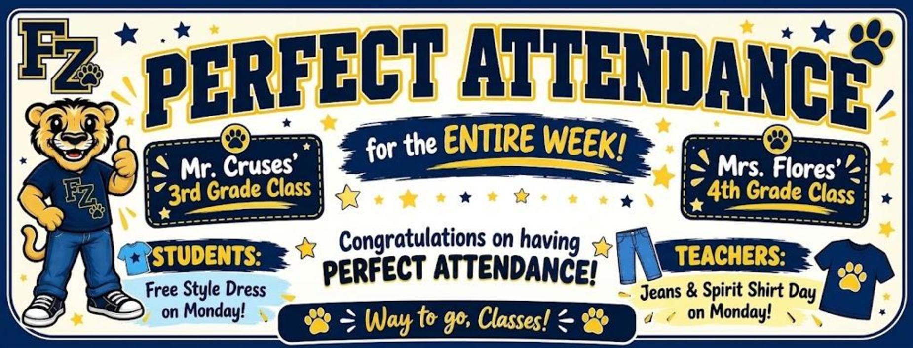 FZ Perfect Attendance banner week of 9/21 to 9/25