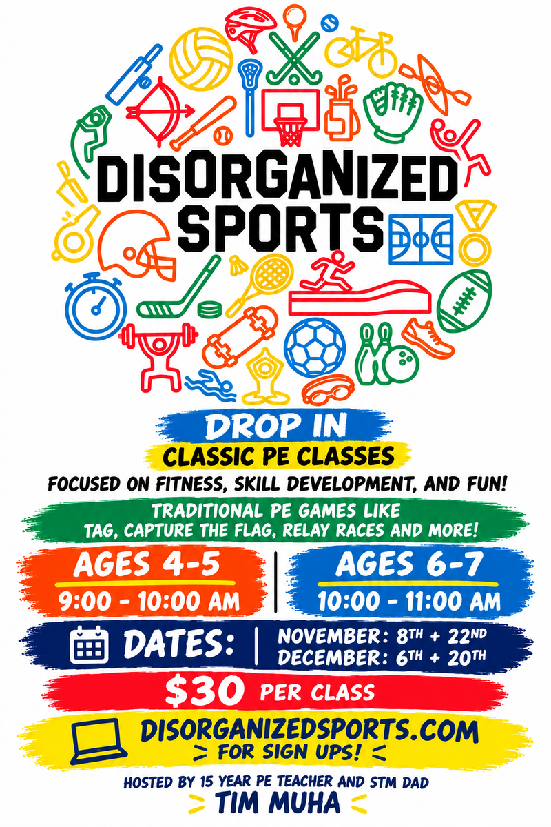 Drop In PE Classes by Disorganized Sports!