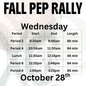 Fall Sports Pep Rally on Wednesday October 28th