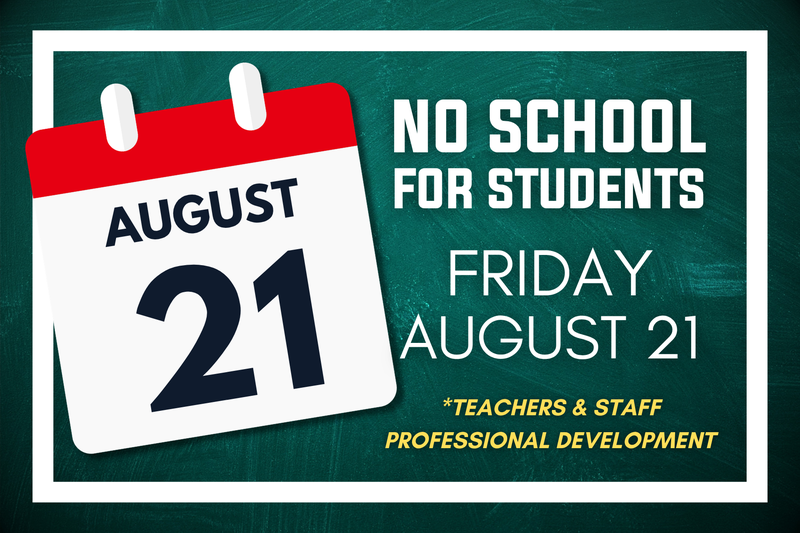 No School August 21