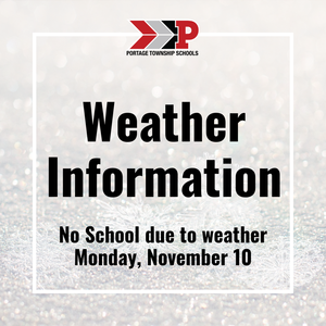 graphic with Weather Information "No school due to weather Monday, Nov. 10"