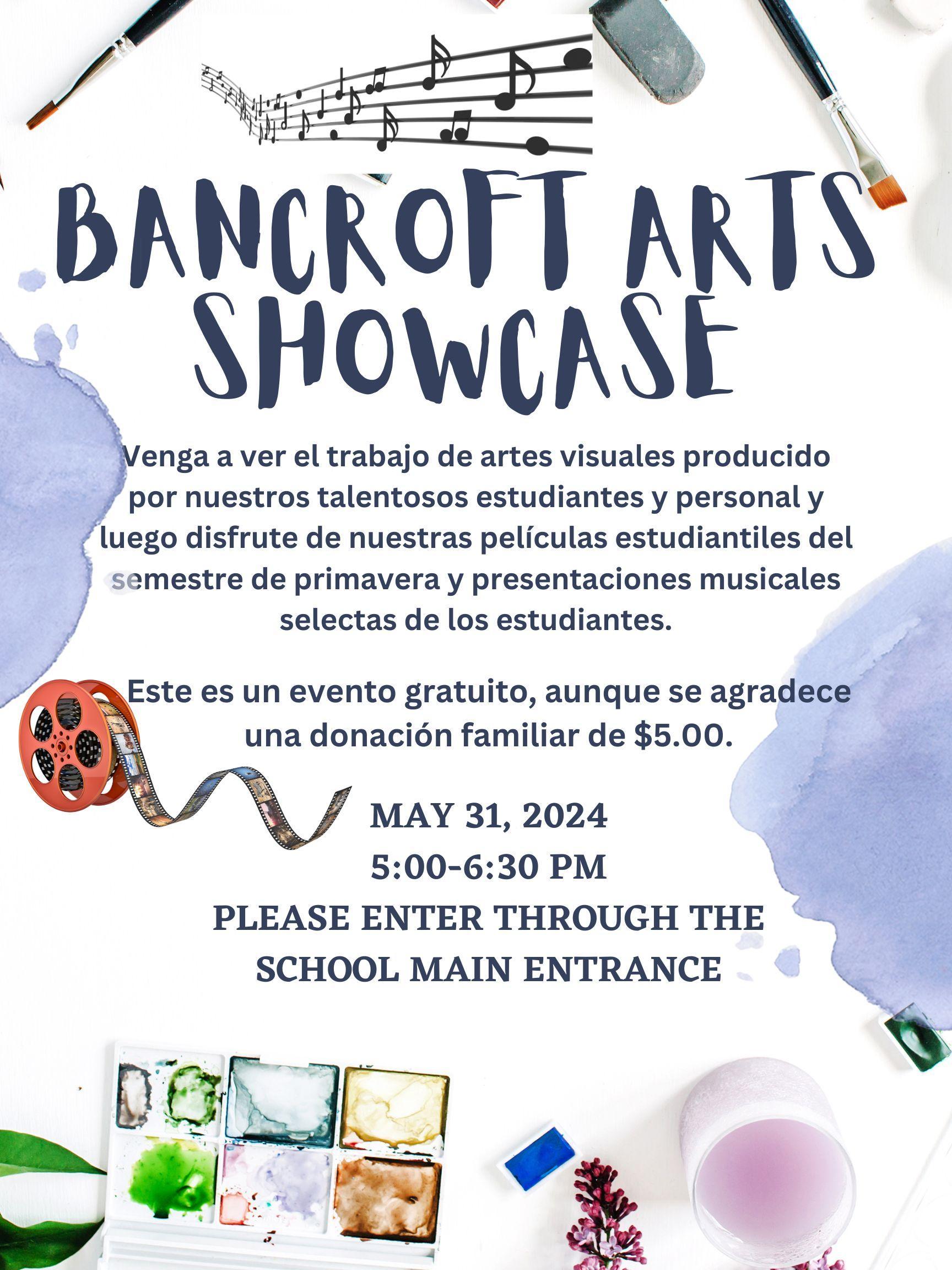 Bancroft #39 s Arts Showcase Bancroft Middle School