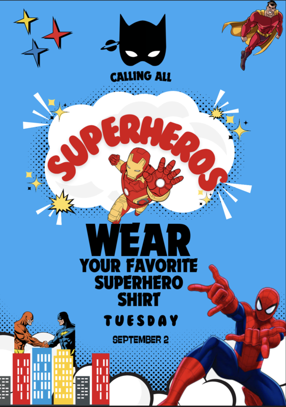 Superhero Shirt Day/Día de Usar la Camiseta de Super Heroe
