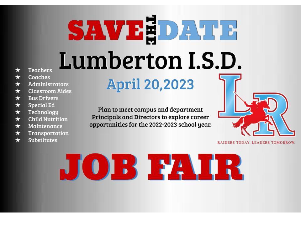 Lumberton ISD Job Fair Lumberton ISD Job Fair Lumberton ISD